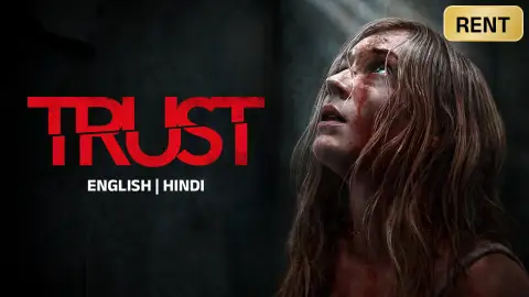 Trust (2025) Hindi Dubbed Movie
