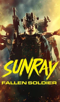 Sunray: Fallen Soldier (2025) Hindi Dubbed Movie