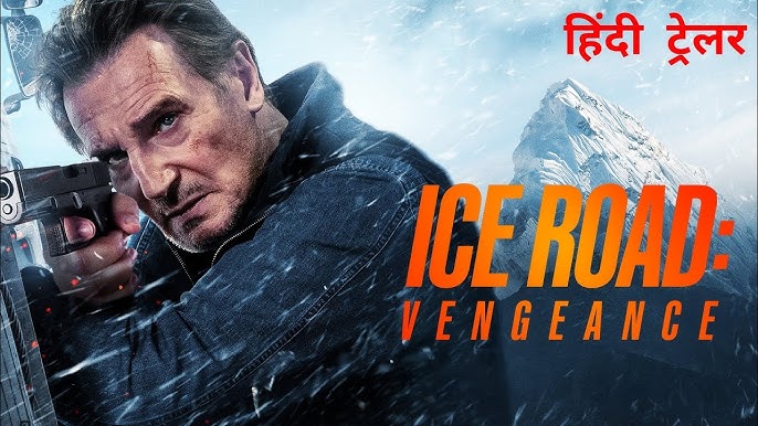Ice Road: Vengeance (2025) Hindi Dubbed Movie